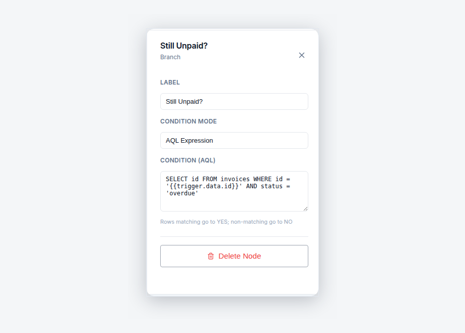 Branch node checking whether the invoice is still overdue, with rows matching going to the yes path